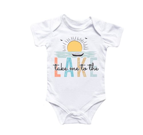 Take Me To Lake Cabin Life - Baby Boy Girl Clothes Infant Bodysuit